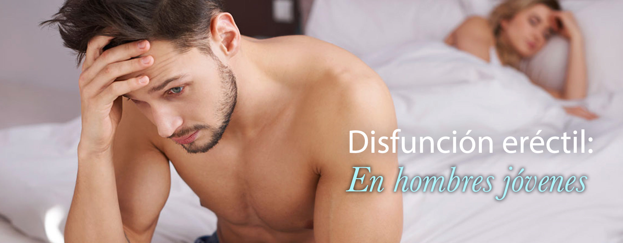 Disfunción eréctil en hombres jóvenes
